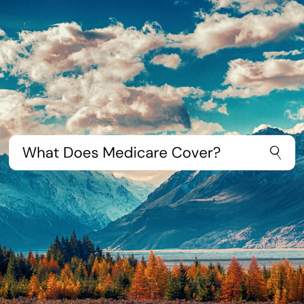 what does medicare cover - FAQ's to Medicare coverage questions